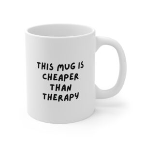 Cheaper Than Therapy